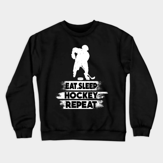 Eat Sleep Ice Hockey Repeat Crewneck Sweatshirt by rhazi mode plagget